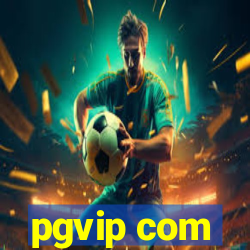 pgvip com